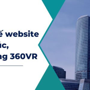 Thiết kế website kiến trúc, xây dựng 360VR