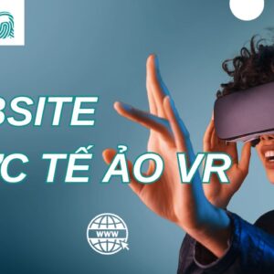 Website Thực Tế Ảo VR