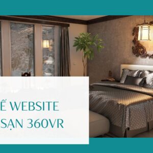 Thiết Kế Website Khách Sạn 360VR