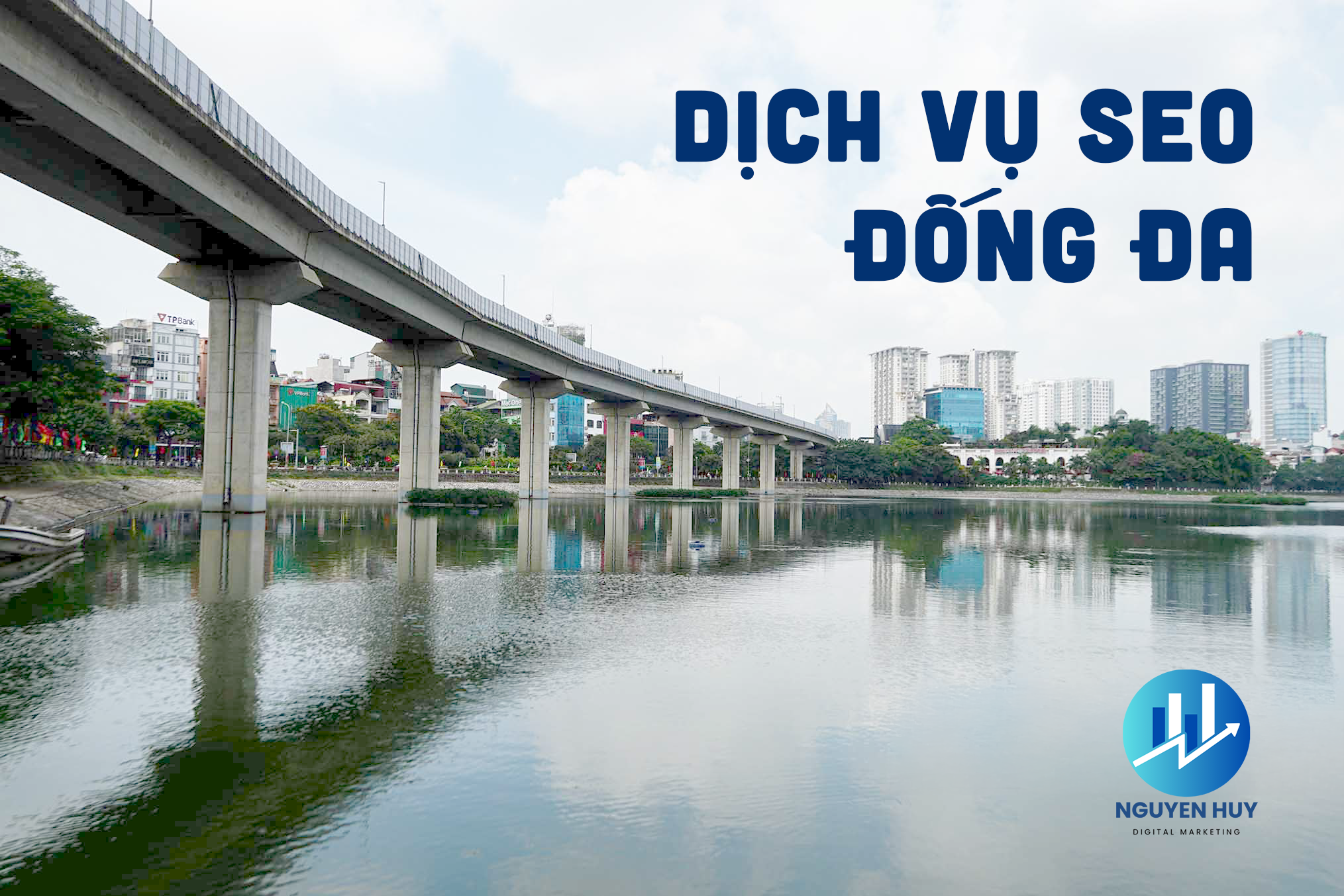 Dịch vụ SEO Đống Đa tối ưu hóa chuẩn SEO