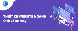 thiết kế website ô tô và xe máy